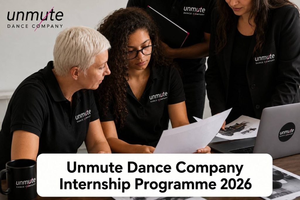 Unmute Dance Company Internship Programme 2026